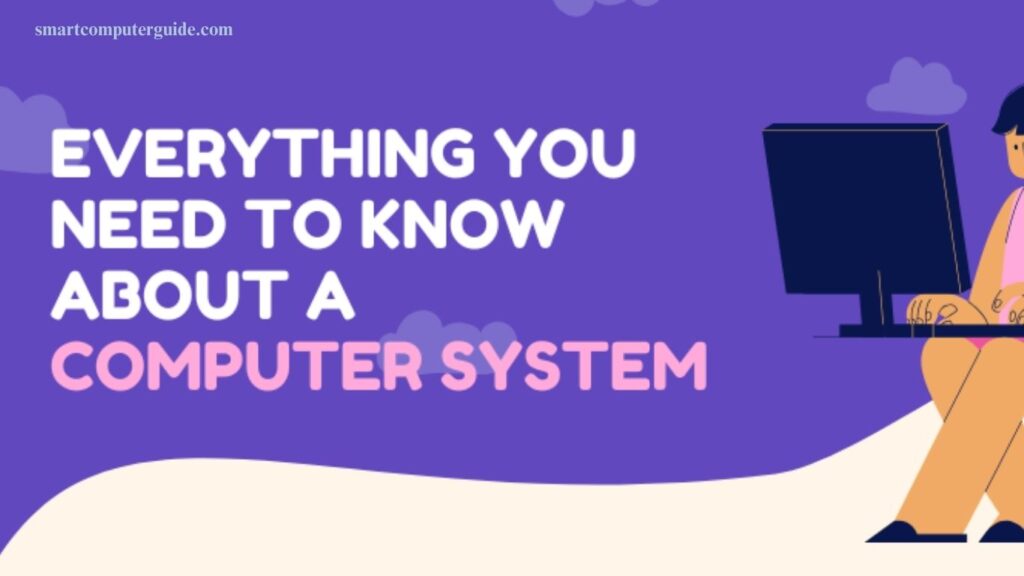 What is Computer? Everything You Need to Know